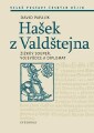 Recenze na nově vydanou knihu "Hašek z Valdštejna"